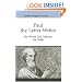 Paul the Letter-Writer (Good News Studies)