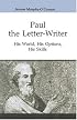 Paul the Letter-Writer (Good News Studies)