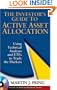 The Investor's Guide to Active Asset Allocation: Using Technical Analysis and ETFs to Trade the Markets