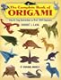 The Complete Book of Origami: Step-by Step Instructions in Over 1000 Diagrams