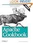 Apache Cookbook: Solutions and Examples for Apache Administration