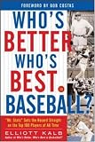 Who's Better, Who's Best in Baseball?