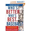 Who's Better, Who's Best in Baseball?