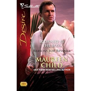 Scorned By The Boss (Silhouette Desire) by Maureen Child