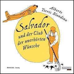 Salvador und der Club der unerh�rten W�nsche