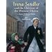 Irena Sendler and the Children of the Warsaw Ghetto