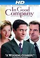 In Good Company [HD]