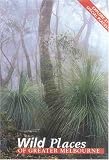 Wild Places of Greater Melbourne