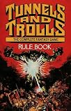 The tunnels and trolls rule book