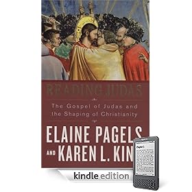 Reading Judas: The Gospel of Judas and the Shaping of Christianity