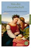 Produkt-Bild: Von der Freundschaft: Ein Lesebuch (Fischer Klassik)