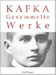 Kafka - Gesammelte Werke: Die Verwand...