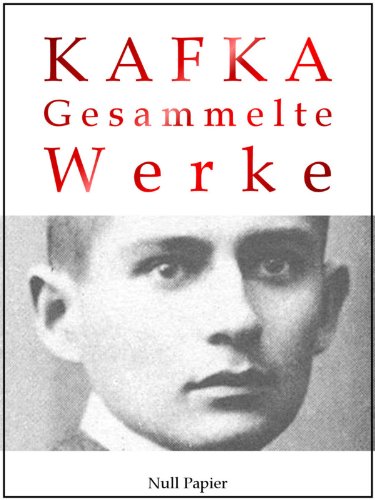 Kafka – Gesammelte Werke