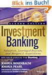Investment Banking: Valuation, Levera...