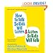 How to Talk so Kids Will Listen...And Listen So Kids Will Talk
