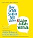 How to Talk So Kids Will Listen and Listen So Kids Will Talk: 1 Spoken Word CD, 1 Hour