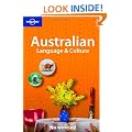 Australian Language and Culture: No Worries! (Lonely Planet Language Reference)
