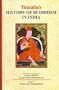 Taranatha's History of Buddhism in India