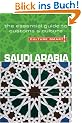 Saudi Arabia - Culture Smart!: the essential guide to customs & culture: The Essential Guide to Customs and Culture