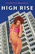 High Rise: A Novel of Modern Times