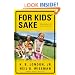 For Kids' Sake: Winning the Tug-of-War for Future Generations
