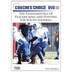The Fundamentals of Placekicking and Punting for Youth Football
