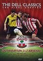 Southampton FC - The Final Chapter (Southampton FC v Arsenal) [DVD]