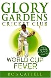World Cup Fever (Glory Gardens)
