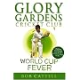 World Cup Fever (Glory Garden)