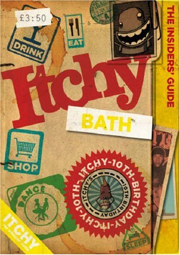 City Travel Guides Discounted  Books : Itchy Bath: A City and Entertainment Guide to Bath (Insiders Guide) 10th Birthday Edition: A City and Entertainment Guide to Bath: Insiders Guide (The Insider's Guide)