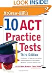 McGraw-Hill's 10 ACT Practice Tests,...