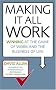 Making It All Work: Winning at the game of work and the business of life