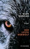 Der letzte Werwolf: Roman