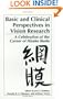 Basic and Clinical Perspectives in Vision Research: A Celebration of the Career of Hisako Ikeda