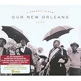 Our New Orleans: A Benefit Album for the Gulf Coast