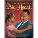 My Uncle Martin's Big Heart