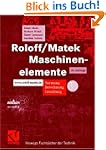 Roloff/ Matek Maschinenelemente. Norm...