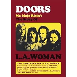 The Doors: Mr. Mojo Risin': The Story of L.A. Woman