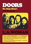 The Doors: Mr. Mojo Risin': The Story...