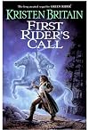 First Rider's Call: Green Rider #2