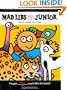 Animals, Animals, Animals! Mad Libs Junior