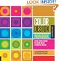 Color Design Workbook: A Real-World Guide to Using Color in Graphic Design