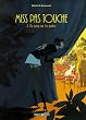 Miss Pas Touche, Tome 2 : Du sang sur les mains
