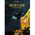 Miss Pas Touche, Tome 2 : Du sang sur les mains
