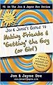 Jon & Jaynes Guide to Making Friends and "Getting" the Guy (or Girl) (Jon and Jayne Doe Series) (Paperback)