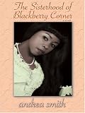 The Sisterhood of Blackberry Corner