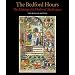 The Bedford Hours: A Medieval Masterpiece