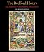 The Bedford Hours: A Medieval Masterpiece width=