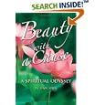 Beauty With A Cause: A Spiritual Odyssey by Han Shin