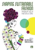 Shaping Sustainable Fashion